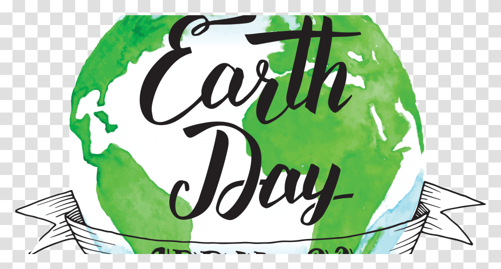 Earth Day April 22 2018 Hd Happy Earth Day Clipart, Calligraphy, Handwriting, Label Transparent Png