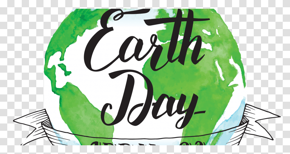 Earth Day Is Back But What Is It Really, Calligraphy, Handwriting, Label Transparent Png