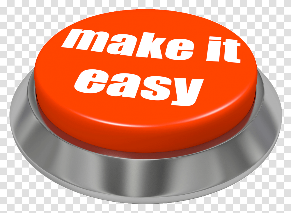 Easy Button Make It Easy, Birthday Cake, Food, Alphabet Transparent Png