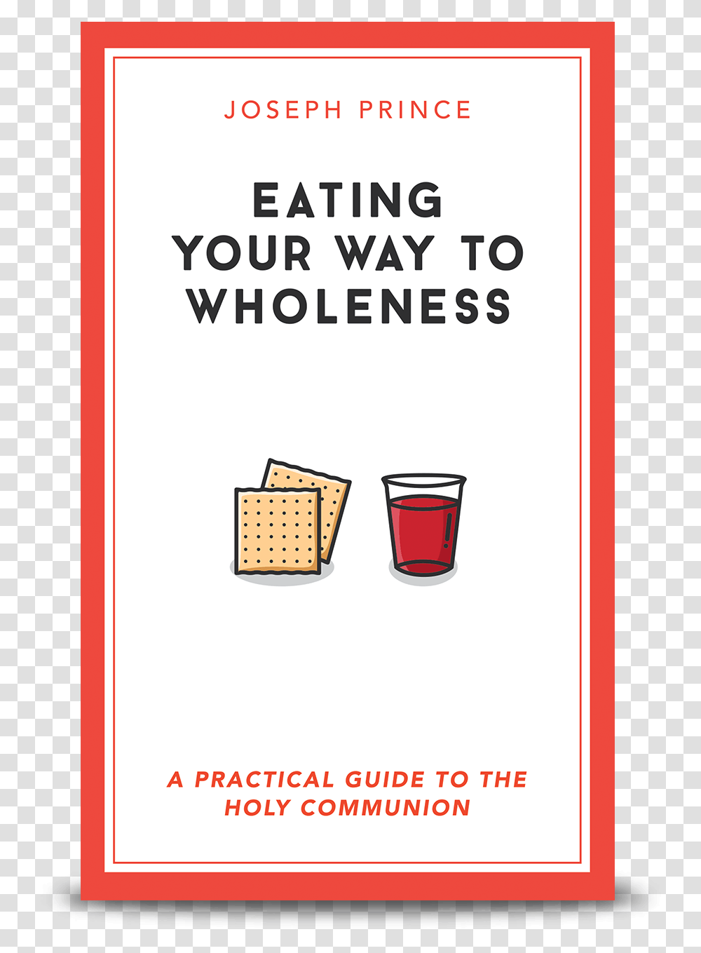 Eating Your Way To Wholeness Poster, Beverage, Electronics, Hand-Held Computer Transparent Png