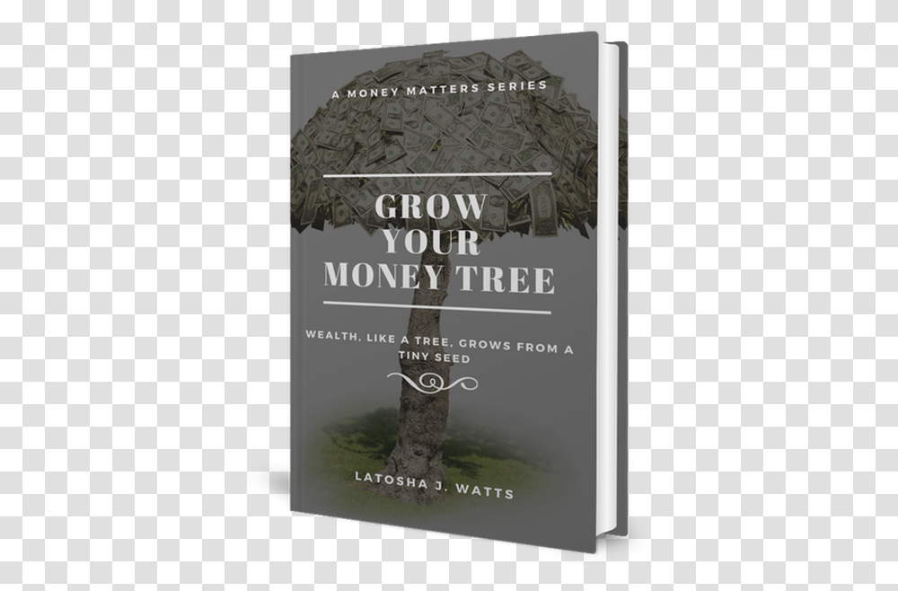 Ebook Grow Your Money Tree Acquire Keep Make Indian Money Tree, Advertisement, Poster, Text, Flyer Transparent Png