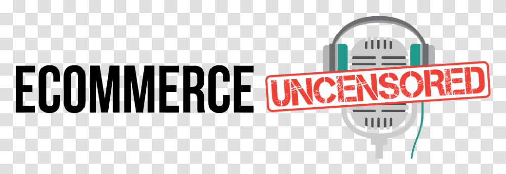 Ecommerce Uncensored Signage, Logo, Trademark Transparent Png
