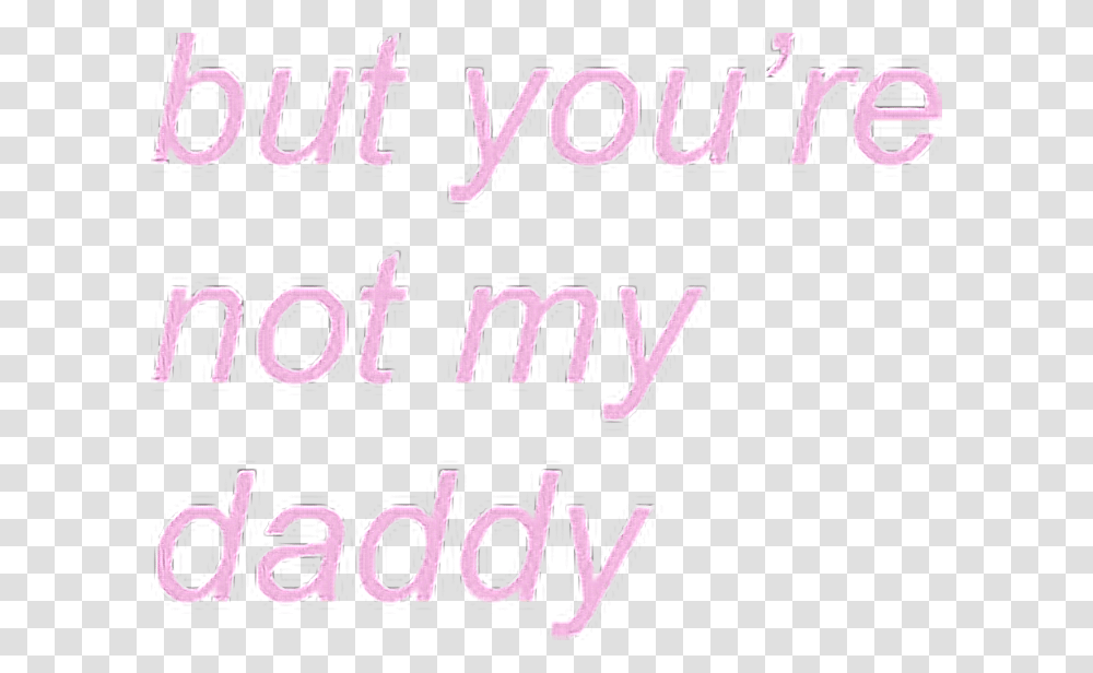 Edit Overlay Tumblr Ddlg Babygirl Daddy Not Available, Word, Alphabet, Poster Transparent Png