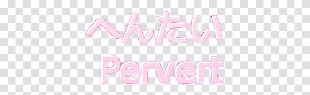 Edit Overlay Tumblr Pervert Calligraphy, Label, Word, Alphabet Transparent Png