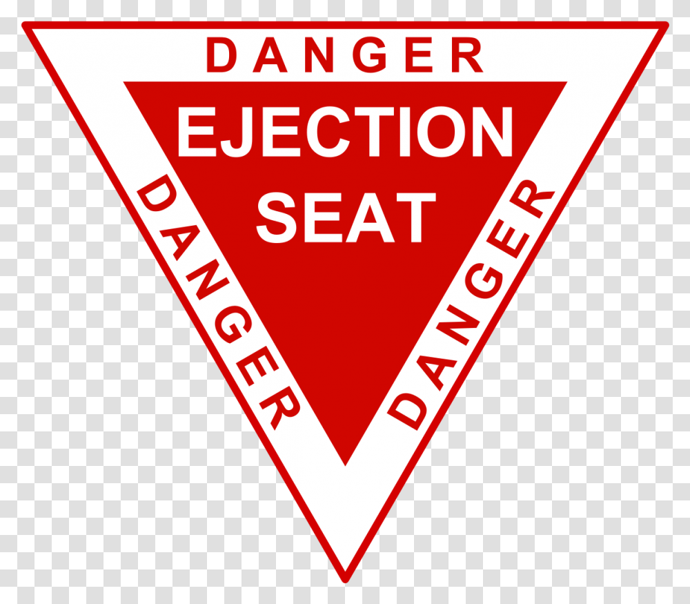Ejection Seat & Free Seatpng Danger Ejection Seat, Triangle, Label, Text, Symbol Transparent Png
