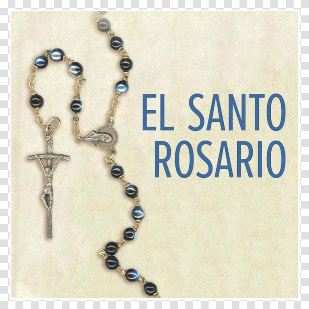 El Santo Rosario Por Rubn Quezada Bead, Worship, Prayer Beads, Accessories, Rosary Transparent Png