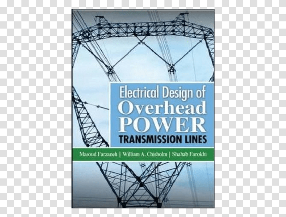 Electrical Design Of Overhead Power Transmission Lines, Construction Crane, Vegetation, Plant, Cable Transparent Png