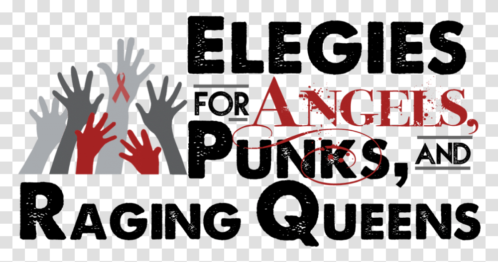 Elegies For Angels Punks And Raging Queens, Alphabet, Poster Transparent Png