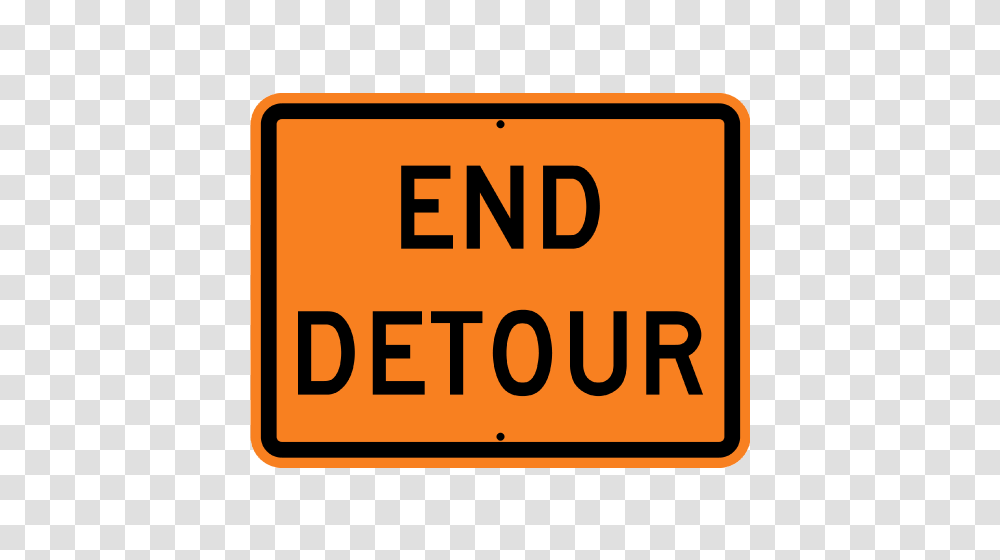 End Detour Construction Sign, Road Sign, First Aid Transparent Png