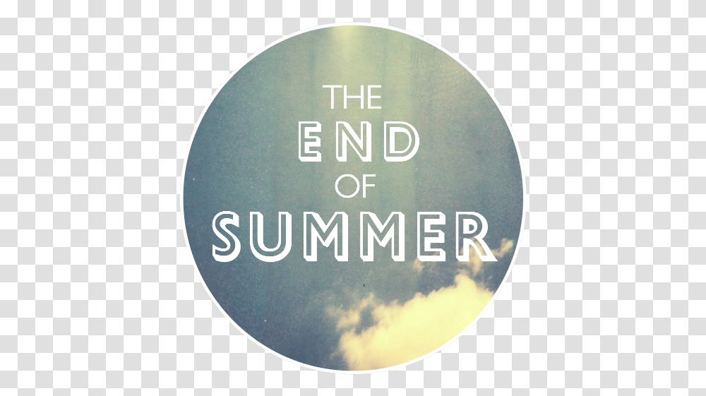 End Of The Summer, Word, Outdoors, Nature Transparent Png