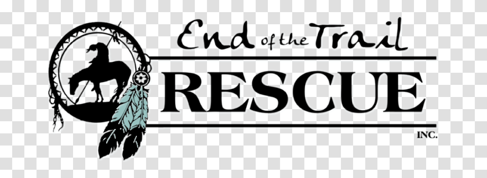 End Of The Trail Rescue Inc Horse Rescue Logo, Label, Handwriting, Calligraphy Transparent Png