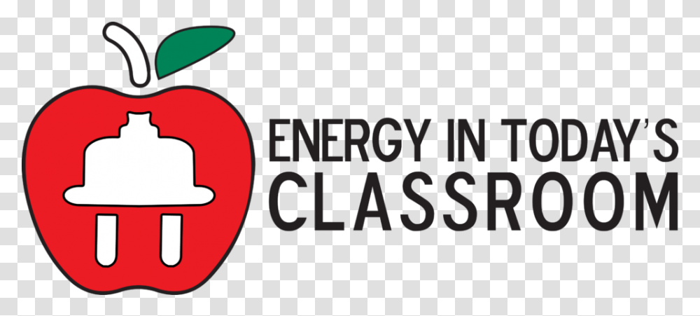 Energy In Today's Classroom Sign, Logo, Trademark Transparent Png