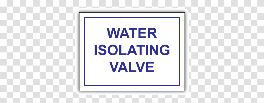 Engraved Water Isolating Valve Sign Water Isolation Valve Sign, Word, Logo Transparent Png