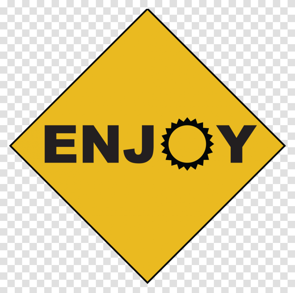 Enjoy Sign, Road Sign, Triangle Transparent Png