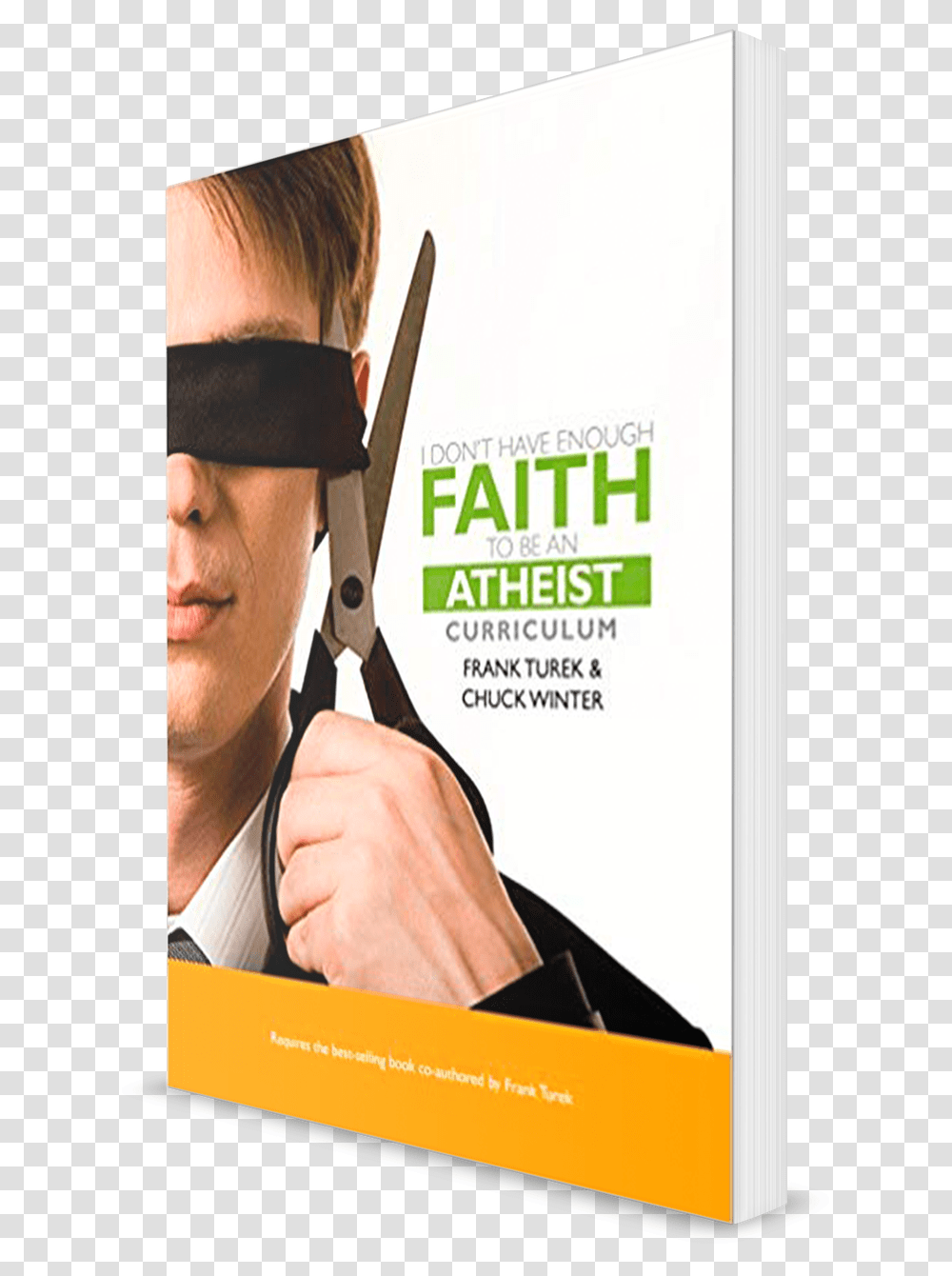 Enough Faith To Be An Atheist Don't Have Enough Faith, Advertisement, Poster, Person, Flyer Transparent Png