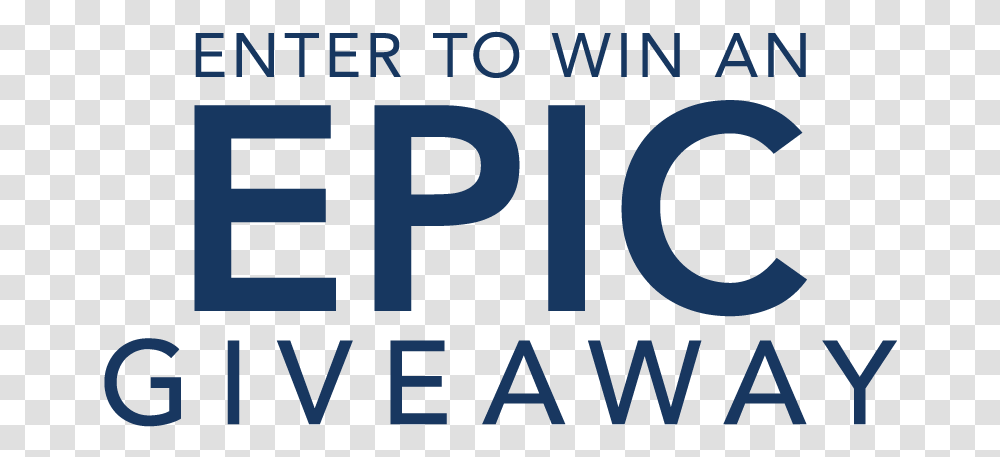 Enter To Win An Epic Giveaway Graphic Design, Word, Alphabet, Number Transparent Png