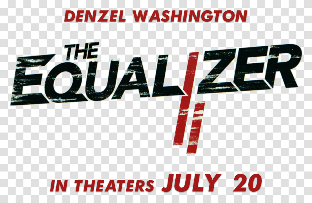 Equalizer 2 Movie Title Download Equalizer 2 Logo, Alphabet, Word Transparent Png