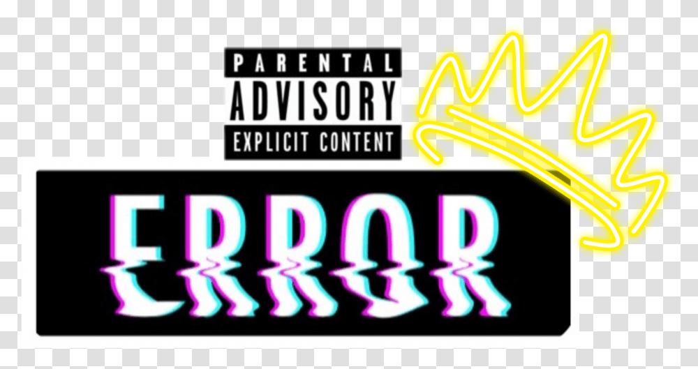 Error Crown Album Cover, Light, Alphabet, Neon Transparent Png