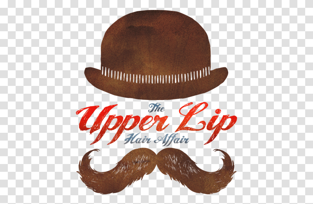 Events - The Upper Lip Hair Affair Mustach, Clothing, Apparel, Cowboy Hat, Advertisement Transparent Png