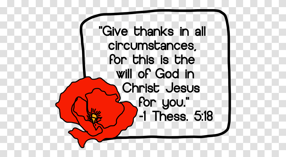 Every Situation Give Thanks To God Quotes, Plant, Flower, Blossom, Poppy Transparent Png