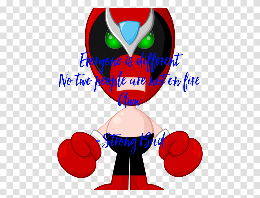 Everyone Is Different No Two People Are Not On Fire Homestar Runner Strong Bad, Poster Transparent Png