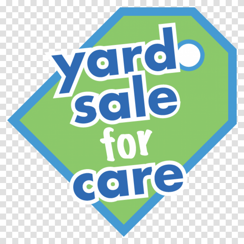 Everyone N Yard Sale For Care Sign, Poster, Advertisement, Building Transparent Png