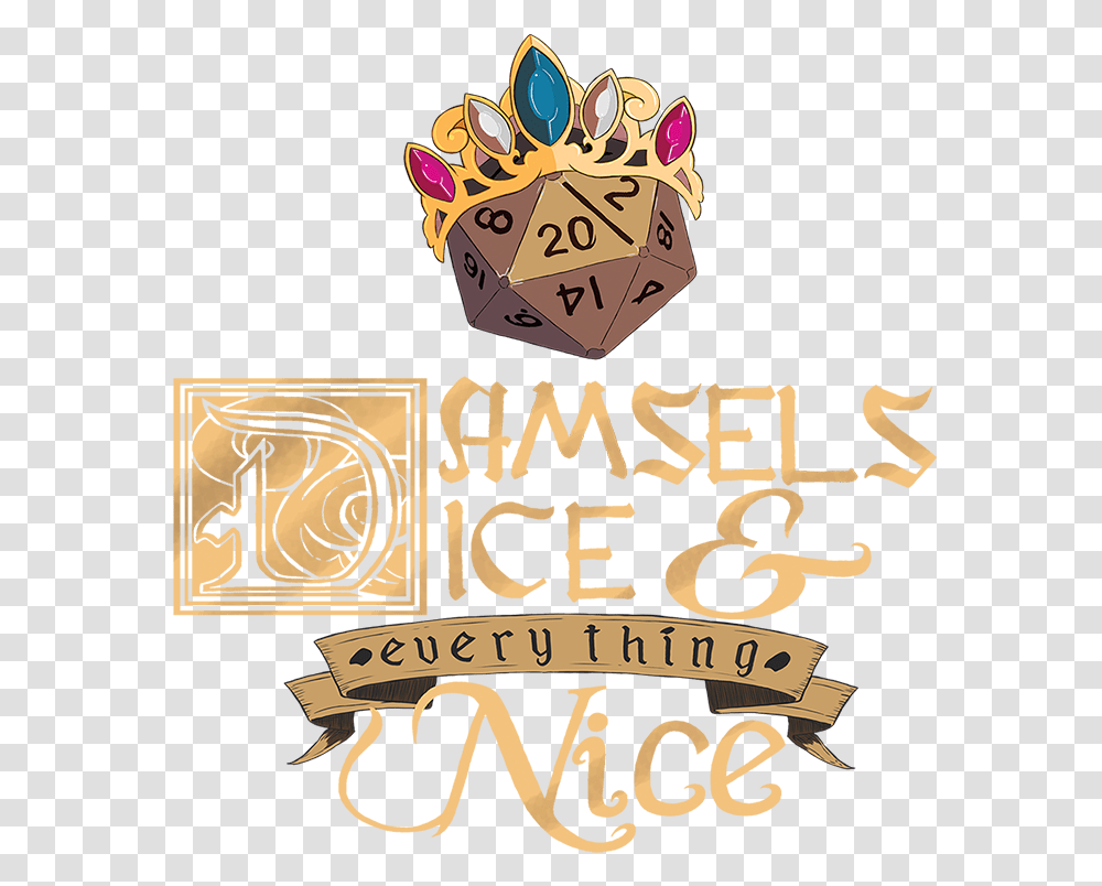 Everything Nice Logo Damsels Dice And Everything Nice, Text, Alphabet, Advertisement, Poster Transparent Png
