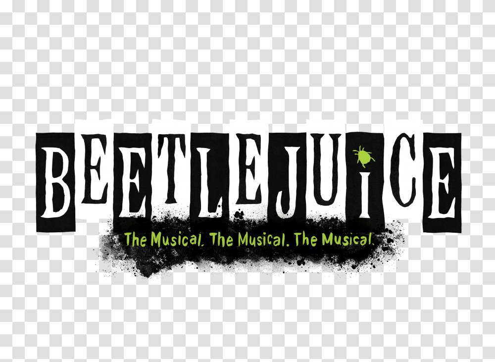 Exclusive Talking 'beetlejuice' With Star Kerry Butler Beetlejuice The Musical, Text, Word, Clothing, Face Transparent Png