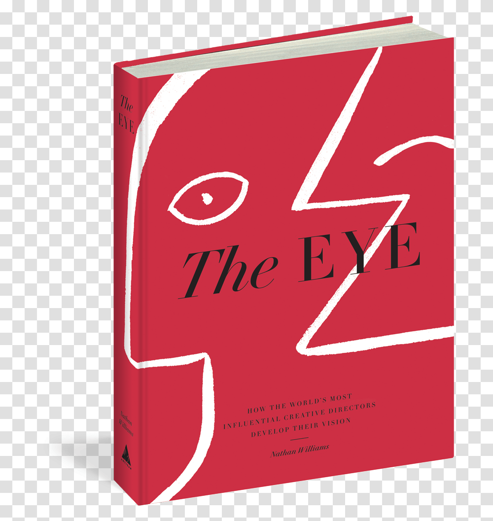 Eye How The World's Most Influential Creative Directors, Advertisement, Poster, Flyer Transparent Png