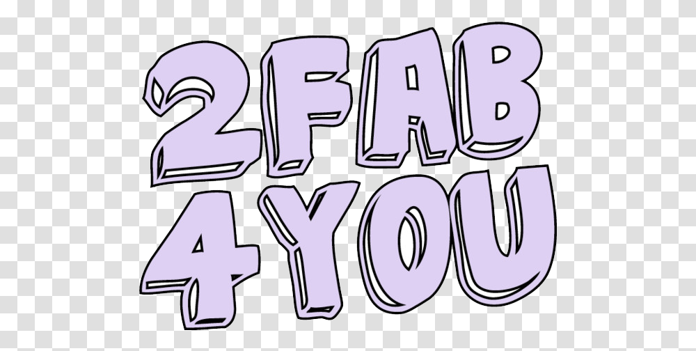 Fabulous In Pngs Sassy, Text, Number, Symbol, Alphabet Transparent Png