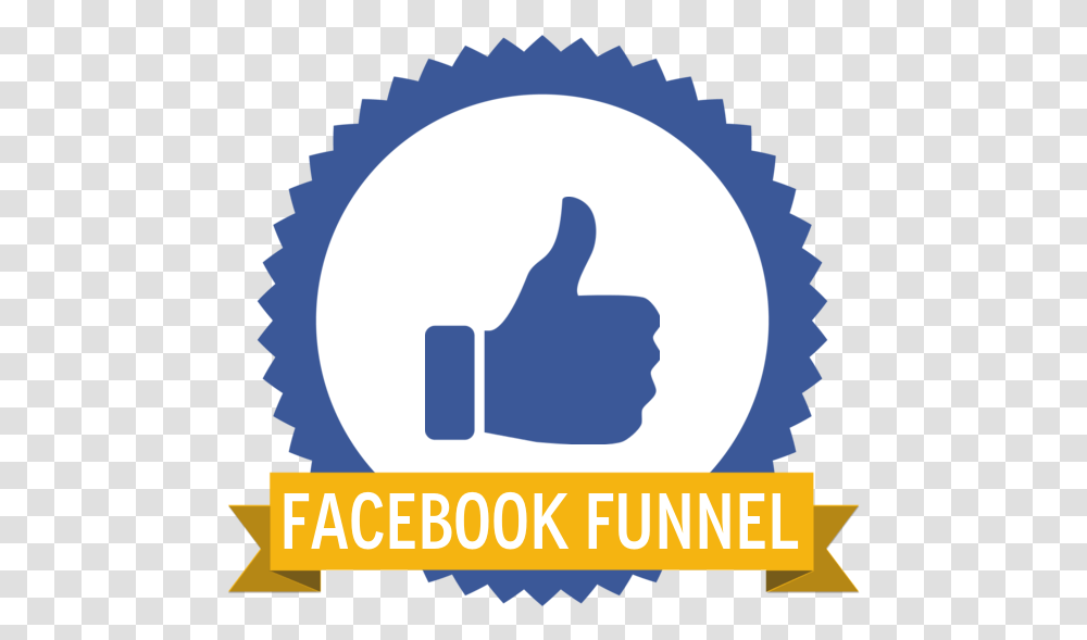 Facebook Funnel Badge Lean Leadership, Poster, Advertisement, Hand, Thumbs Up Transparent Png