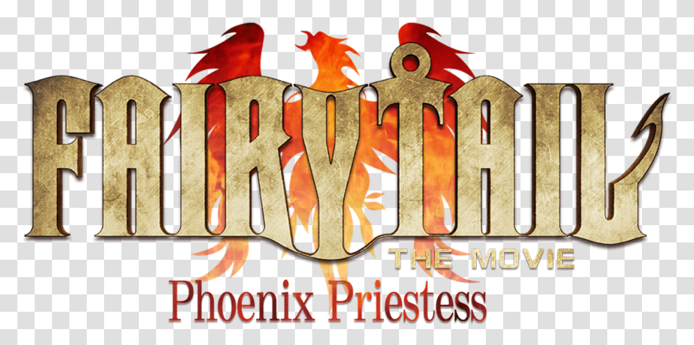 Fairy Tail The Movie Phoenix Priestess Netflix Fairy Tail The Movie, Word, Text, Poster, Alphabet Transparent Png