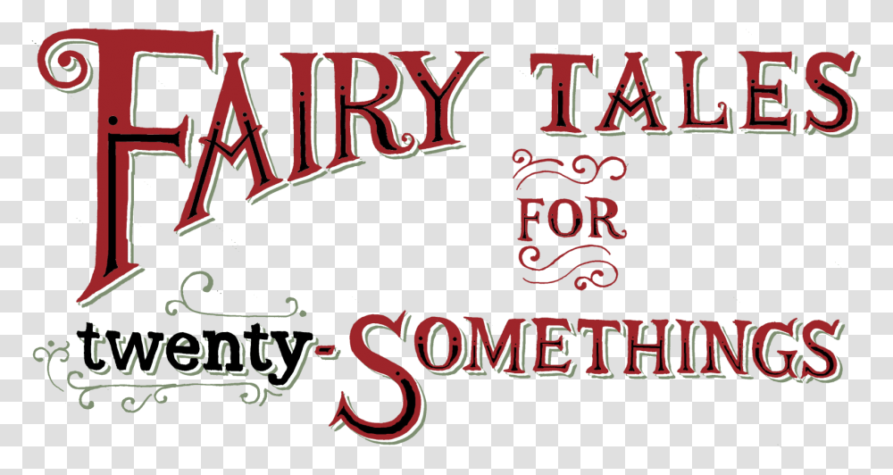 Fairy Tale Quotes And Sayings Text Fairy, Alphabet, Word, Logo Transparent Png