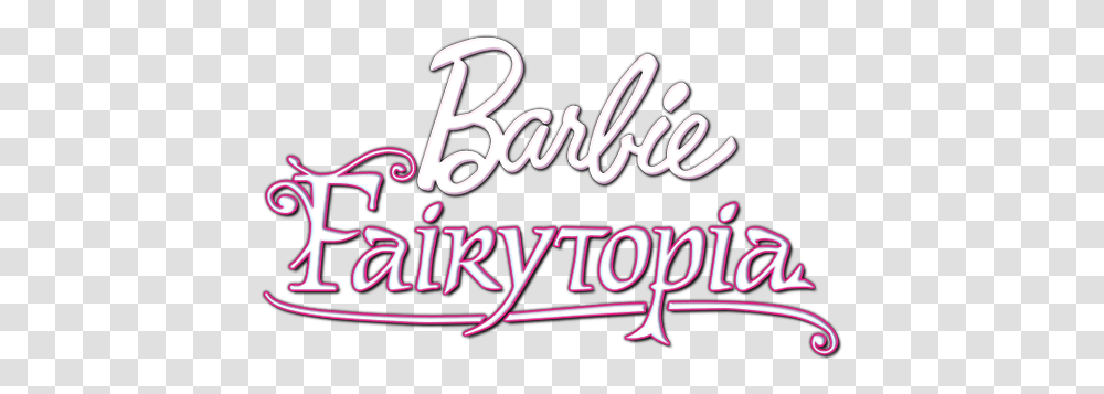 Fairytopia Barbie Fairytopia Logo, Text, Alphabet, Handwriting, Word Transparent Png