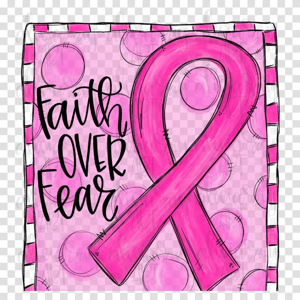 Faith Over Fear Breast Cancer Ribbon Sublimation Digital Awareness Ribbon, Text, Number, Symbol, Alphabet Transparent Png