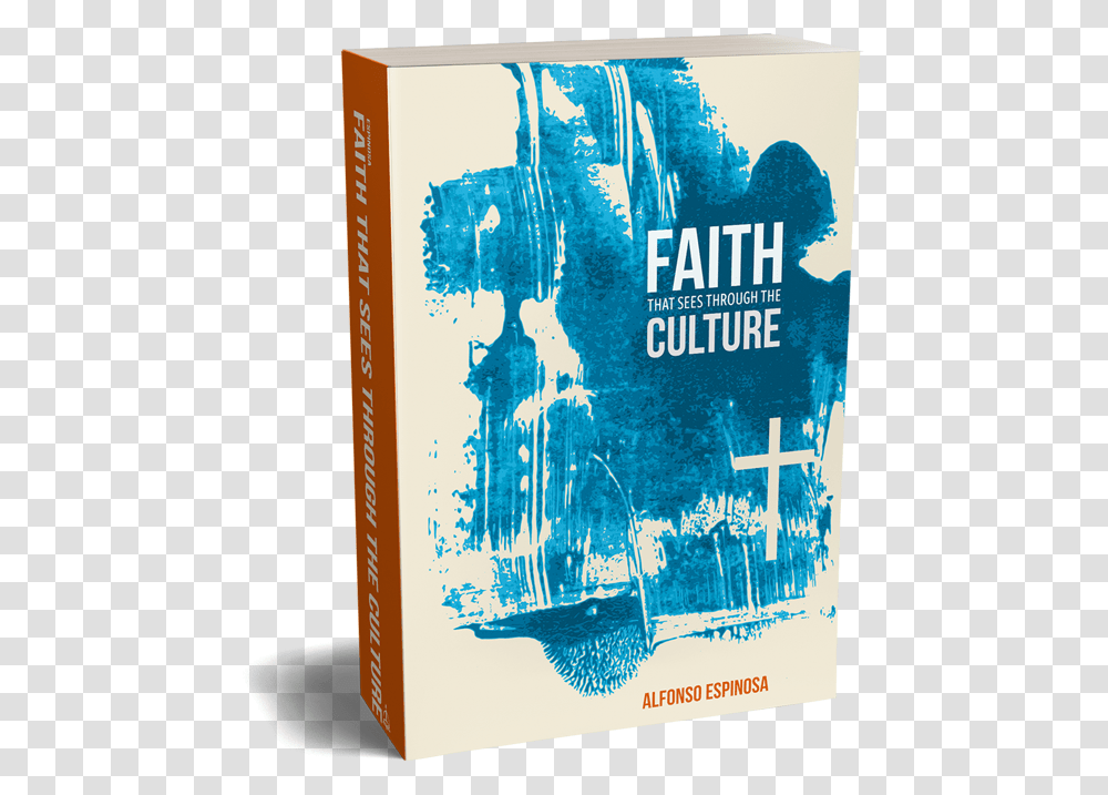 Faith That Sees Through The Culture Espinosa, Poster, Advertisement, Flyer, Paper Transparent Png