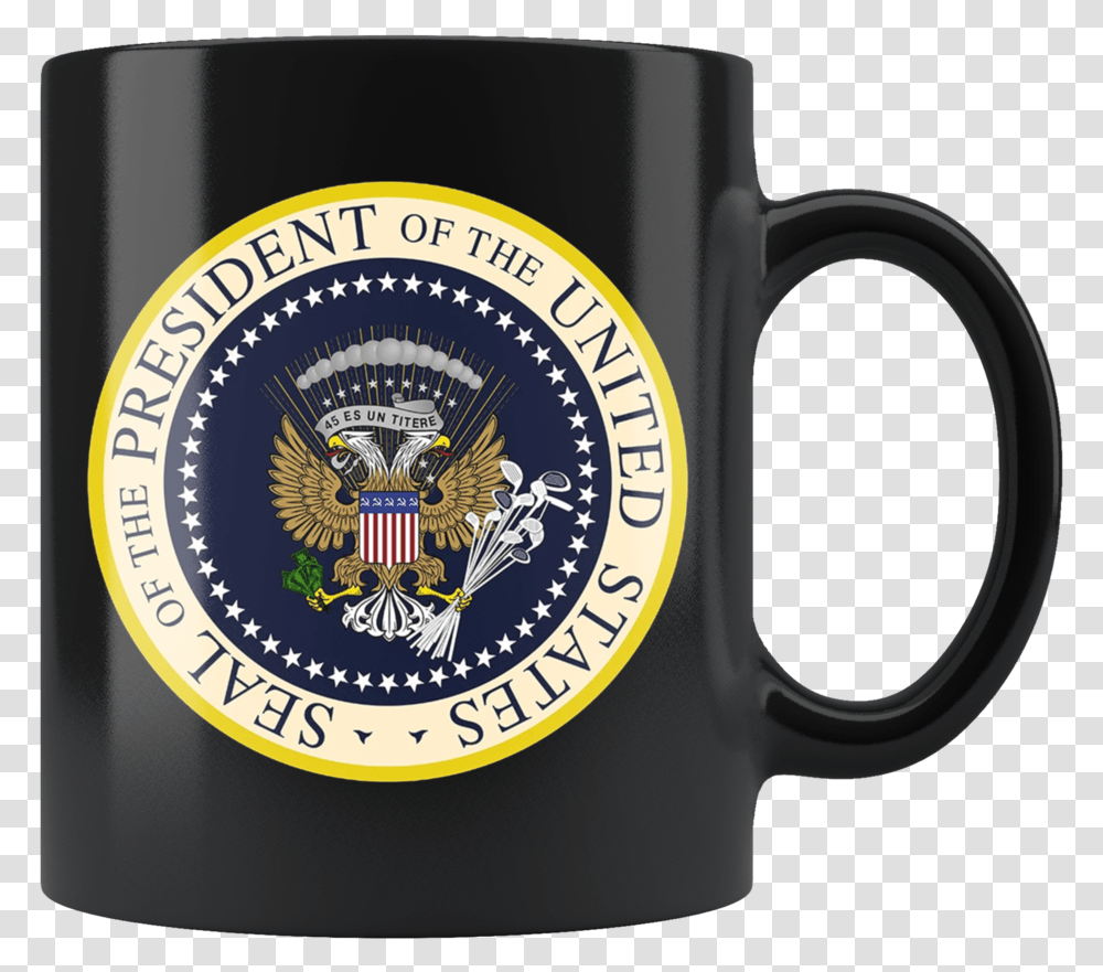 Fake Presidential Seal Mug 45 Es Un Titere 45 Es Un Titere, Coffee Cup, Beer, Alcohol, Beverage Transparent Png