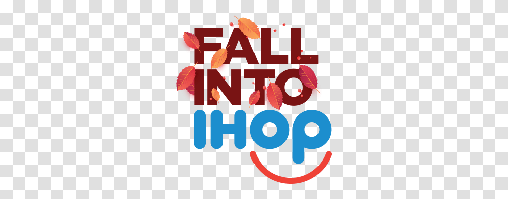 Fall Into Ihop, Alphabet, Poster, Advertisement Transparent Png