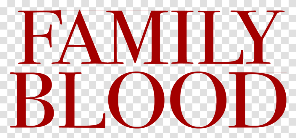 Family Blood Netflix Foundation Of America, Word, Text, Alphabet, Label Transparent Png
