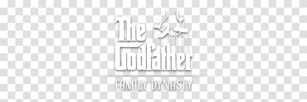 Family Dynasty Godfather Dynasty, Text, Word, Poster, Advertisement Transparent Png