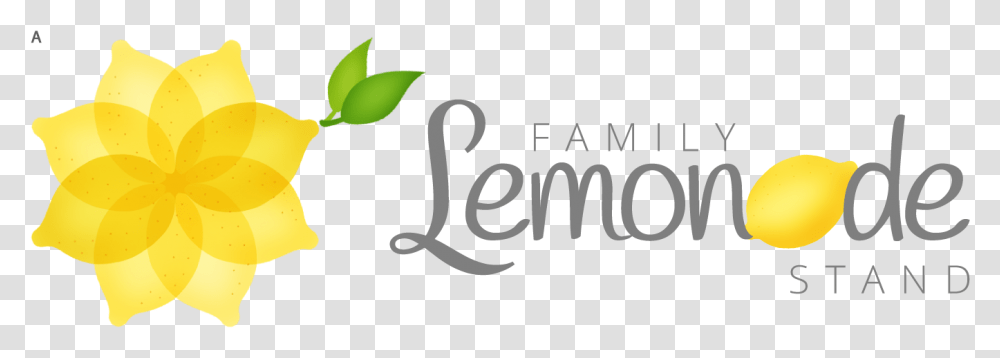 Family Lemonade Stand Cultivating A Zest For Life One Calligraphy, Label, Alphabet, Plant Transparent Png