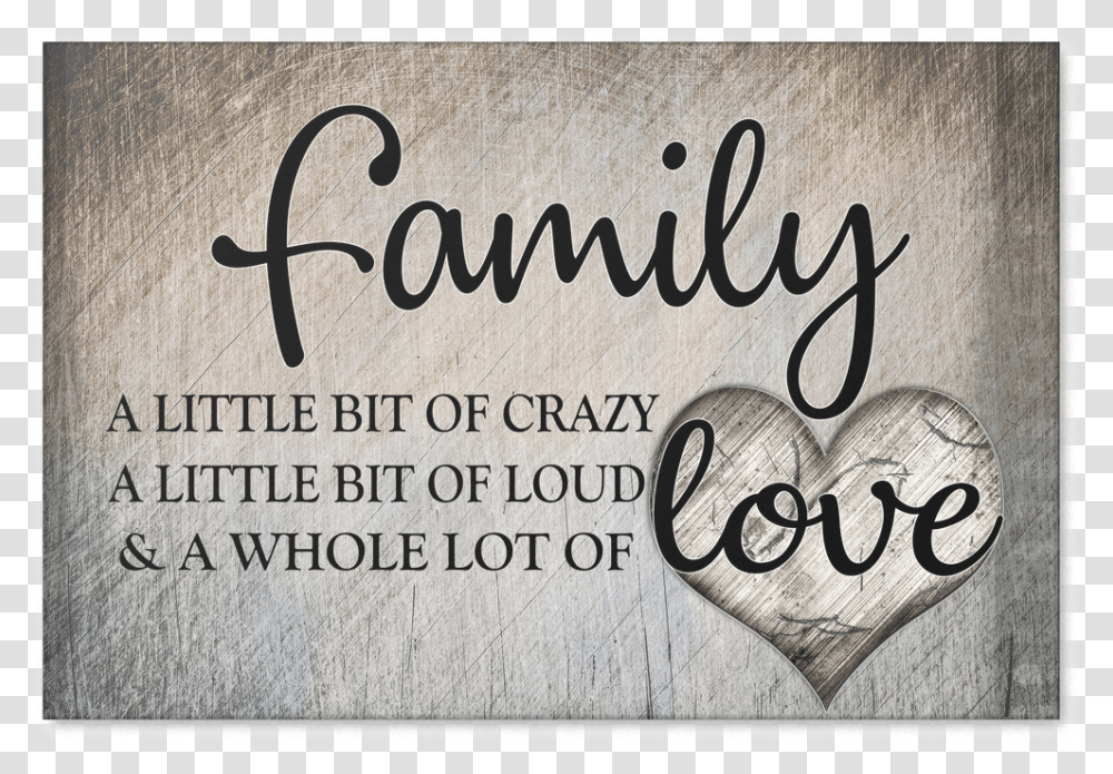 Family Love Family A Little Bit Of Crazy Quote, Handwriting, Calligraphy, Letter Transparent Png