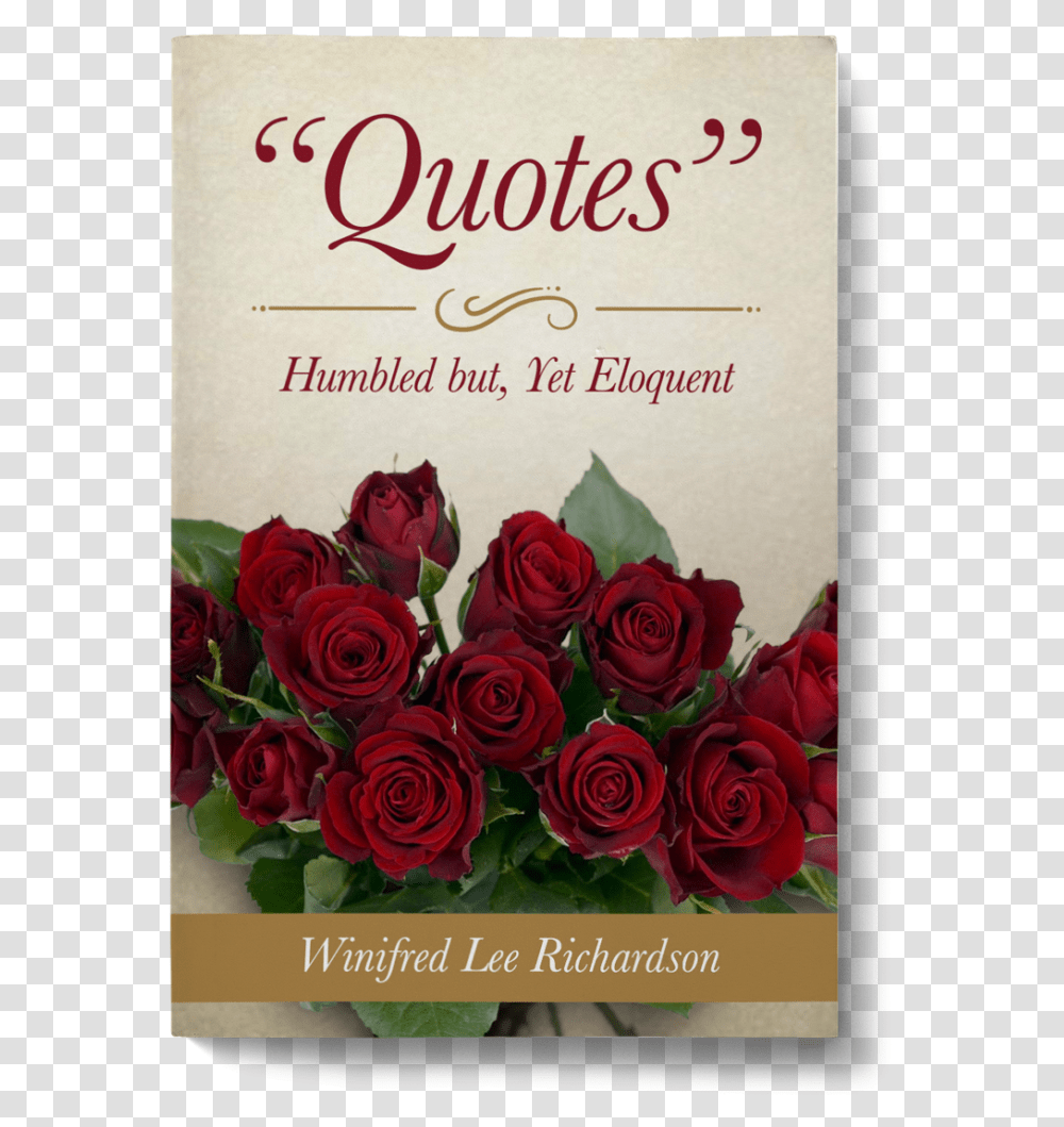 Family Quotes Humbled Rose Quotes, Floral Design, Pattern Transparent Png
