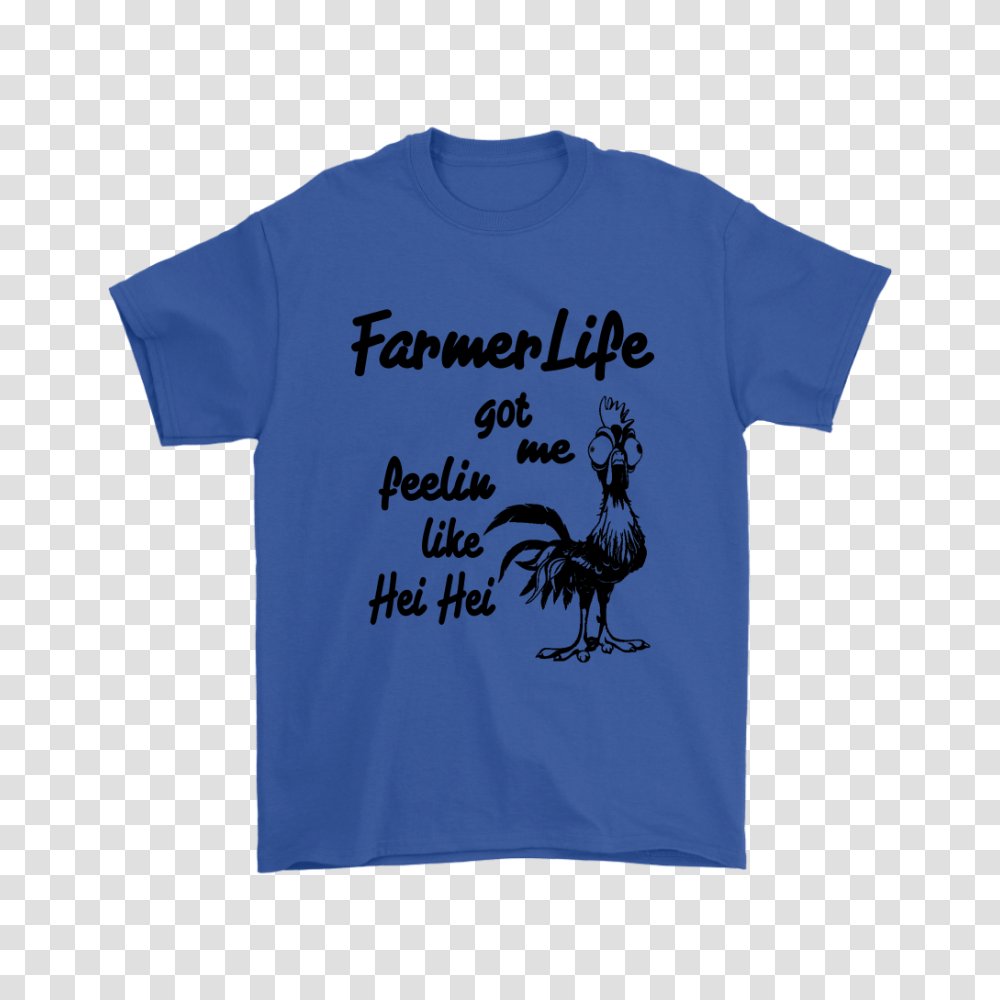Farmer Life Got Me Feelin Like Hei Hei Moana Movies Shirts, Apparel, T-Shirt Transparent Png