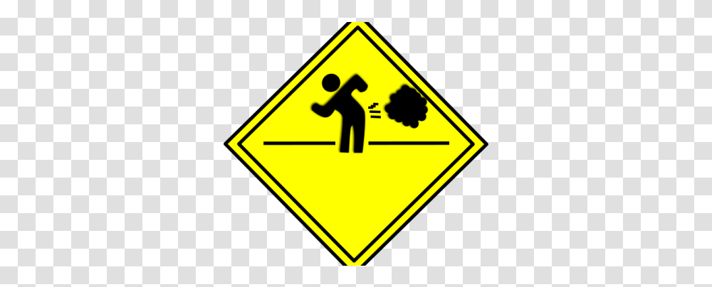 Farts Can Be Healthy And Good For You Fart Sign, Symbol, Road Sign Transparent Png
