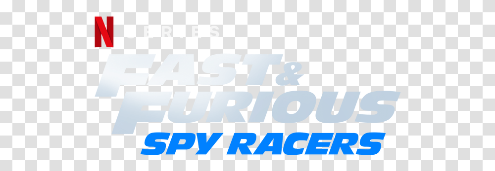 Fast Amp Furious Spy Racers Fast Amp Furious Spy Racers Logo, Alphabet, Word, Outdoors Transparent Png