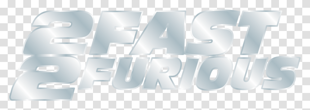 Fast And Furious 2 Fast 2 Furious Logo, Number, Word Transparent Png