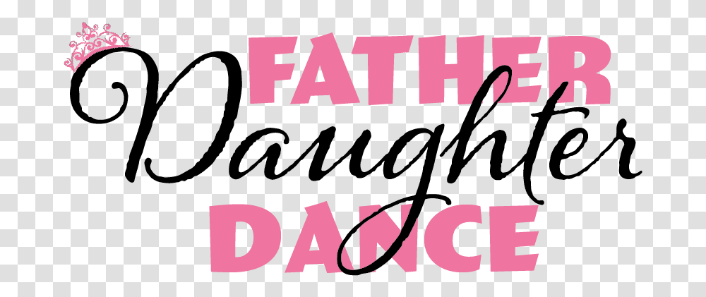 Father Daughter Dance Graphic Design, Alphabet, Word, Label Transparent Png