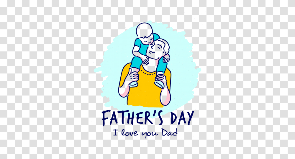Fathers Day I Love You Dad 229 Free Happy, Person, Human, Poster, Advertisement Transparent Png