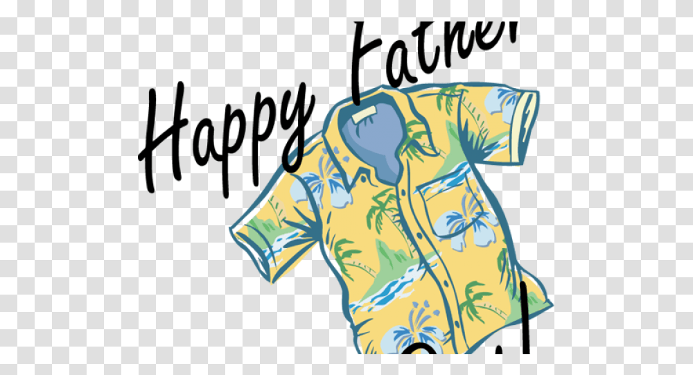 Fathers Day Images Happy Fathers Day Hawaiian Shirt, Apparel, Coat, Jacket Transparent Png